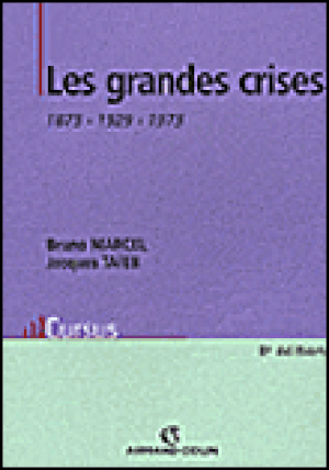 Les grandes crises 1873, 1929, 1973