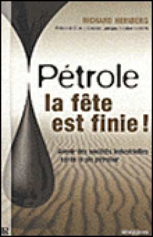 Pétrole, la fête est finie : avenir des sociétés industrielles