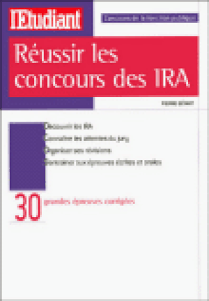 Réussir le concours des IRA