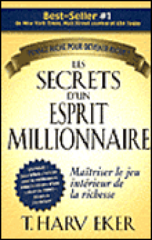 Les secrets d'un esprit millionnaire