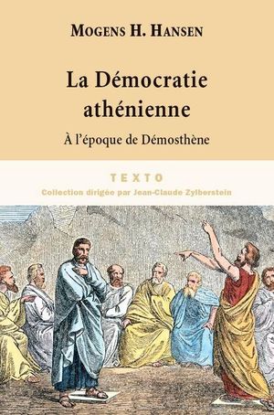 La Démocratie athénienne à l'époque de Démosthène