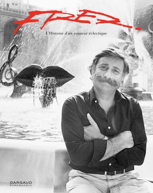 Fred : L'histoire d'un conteur éclectique