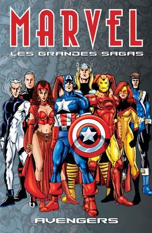 Avengers - Marvel : Les Grandes Sagas, tome 9