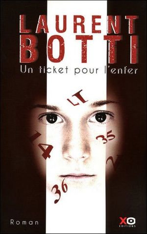 Un Ticket Pour L'Enfer