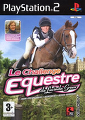 Le Challenge Equestre de Lucinda Green