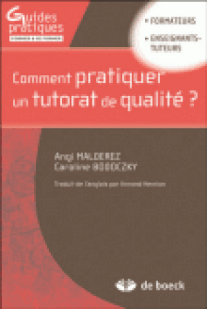 Comment pratiquer un tutorat de qualité