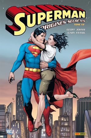 Superman : Origines Secrètes (Panini), tome 1