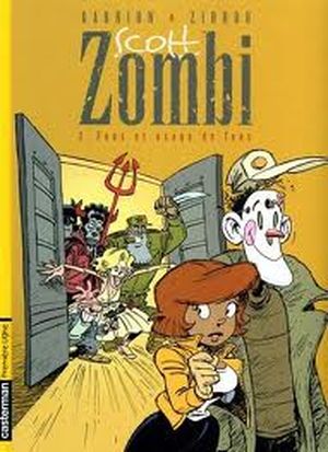 Fous et usage de fous - Scott Zombi, tome 2