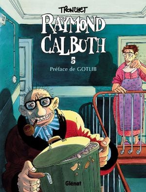 Raymond Calbuth, tome 5