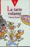 La Tarte Volante