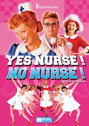 Yes Nurse ! No Nurse !