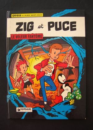 Le Voleur Fantôme - Zig et Puce, tome 1