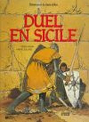 Duel en Sicile - Bohémond de Saint-Gilles, tome 3