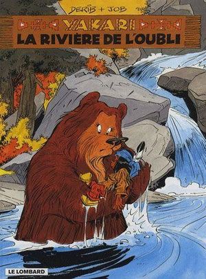 La Rivière de l'oubli - Yakari, tome 15