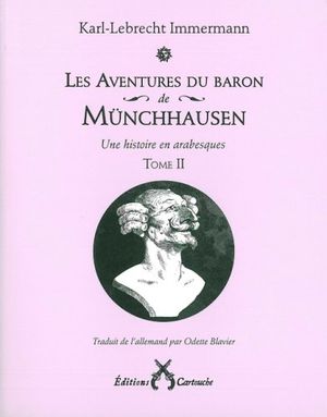 Les Aventures du baron de Münchhausen, une histoire en arabesques