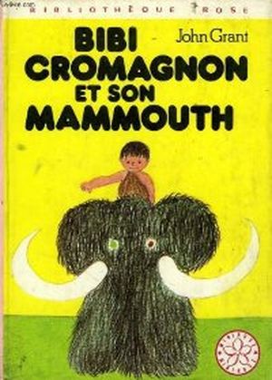 Bibi Cromagnon et son mammouth