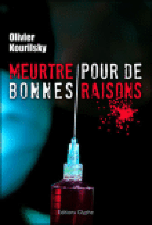 Meurtre pour de bonnes raisons