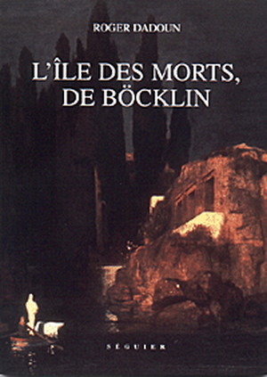 L'île des morts, de Böcklin