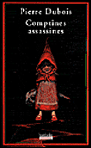 Comptines assassines