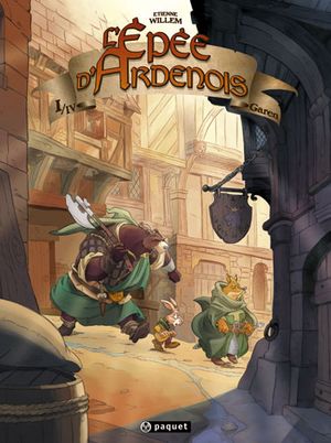 Garen - L'Épée d'Ardenois, tome 1