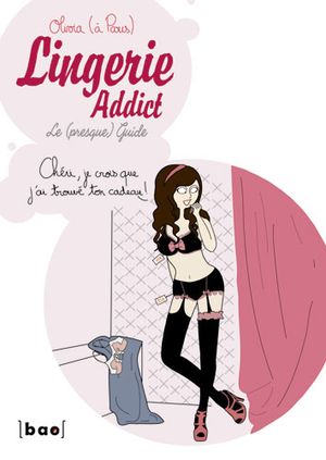 Lingerie Addict