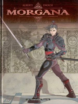 La Porte du ciel - Morgana, tome 1