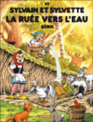 La Ruée vers l'eau - Sylvain et Sylvette (Séribis), tome 53