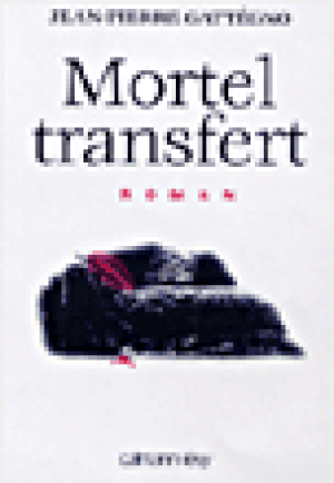 Mortel transfert