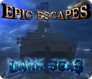Epic Escapes - Dark Seas