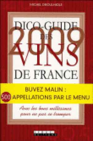Dico-guide des vins de France