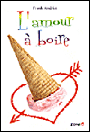 L'amour à boire