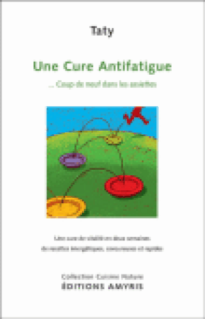 Une cure anti-fatigue