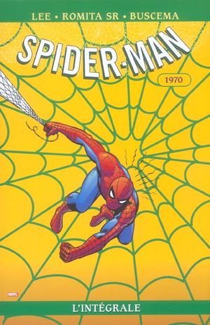 1970 - Spider-Man : L'Intégrale, tome 8