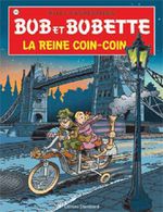 Couverture La reine coin-coin - Bob et Bobette, tome 313
