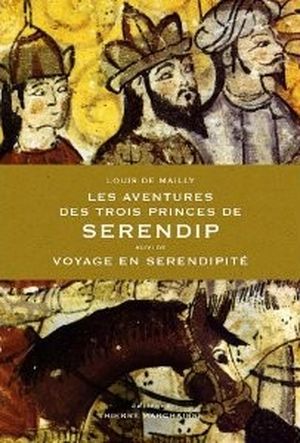 Les Aventures des trois princes de Serendip