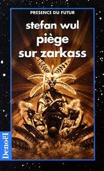 Piège sur zarkass