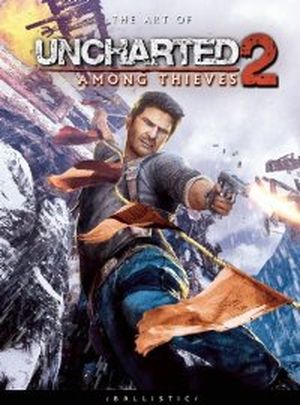 The Art of Uncharted 2 : Among Thieves