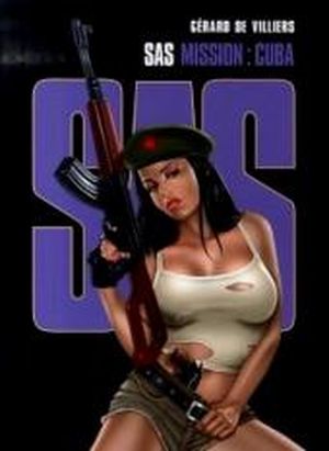 Mission : Cuba - S.A.S., tome 3