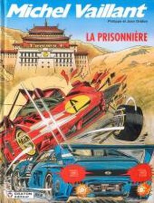 La Prisonnière - Michel Vaillant, tome 59