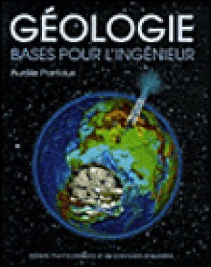 Géologie, bases pour l'ingénieur