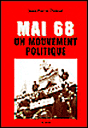 Mai 68, un mouvement politique