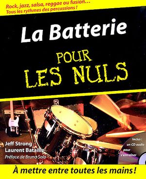 La batterie pour les nuls