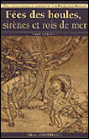 Fées des houles, sirènes et rois de mer