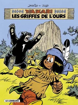 Les Griffes de l'ours - Yakari, tome 32