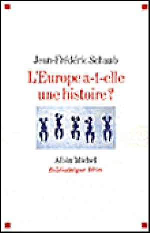 L'Europe a-t-elle une histoire ?