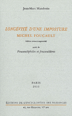 Longévité d'une imposture : Michel Foucault