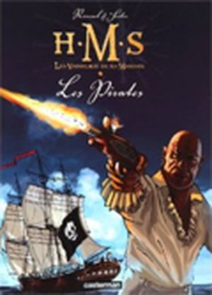 Les pirates -  HMS, tome 5