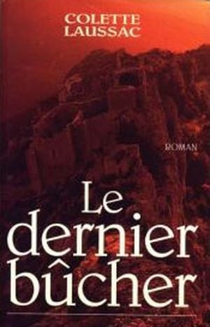 Le dernier bûcher