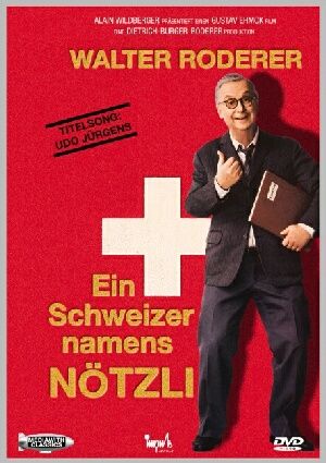 Un Suisse nommé Nötzli