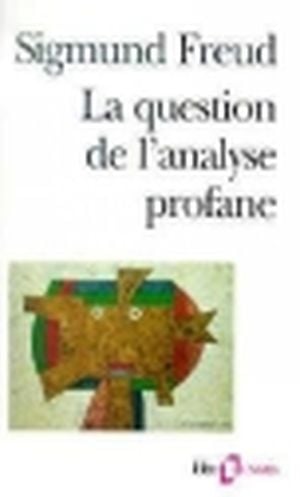 La question de l'analyse profane